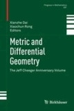 Metric and Differential Geometry - The Jeff Cheeger Anniversary Volume.