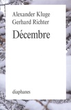 Alexander Kluge et Gerhard Richter - Décembre.