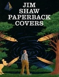 Charlie Fox et Bovier Lionel - Jim Shaw - Paperback Covers.
