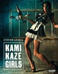 Stefan Gesell - Kamikaze Girls - Englisch-Deutsche Originalausgabe.