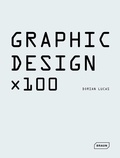 Dorian Lucas - Graphic Design x 100.
