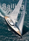 Sibylle Kramer - Sailling Yachts - The Masters of Elegance and Style.