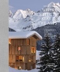 Sibylle Kramer - Where Architects Stay in the Alps - Lodgings for Design Enthusiasts.