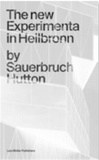 Sauerbruch Hutton - The New Experimenta in Heilbronn.