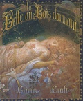 Jacob Grimm et Wilhelm Grimm - La Belle au Bois dormant.