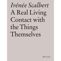  Anonyme - Irénée Scalbert a Real Living Contact with the Things Themselves.