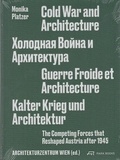 Monica Platzer - Cold war and architecture.
