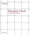  Park Books - Hermann Czech - An Architect in Vienna.