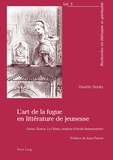 Danièle Henky - L'art de la fugue en littérature de jeunesse - Giono, Bosco, Le Clézio, maîtres d'école buissonnière.