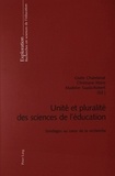 Gisela Chatelanat et Christiane Moro - Unité et pluralité des sciences de l'éducation - Sondages au coeur de la recherche.
