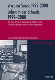Erwin Zimmermann - Vivre en Suisse 1999-2000 : Leben in der Schweiz 1999-2000 - Une année dans la vie des ménages et familles en Suisse : Ein Jahr im Leben der Schwizer Familien und Haushalte.
