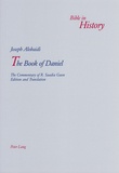 Joseph Alobaidi - The Book of Daniel - The Commentary of R. Saadia Gaon.