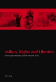Neil Forsyth et Christophe Tournu - Milton, Rights and Liberties.