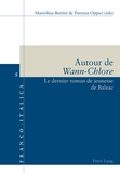 Mariolina Bertini - Autour de Wann-Chlore : le dernier roman de jeunesse de Balzac.
