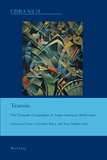Caroline Patey et Sara Sullam - Transits - The Nomadic Geographies of Anglo-American Modernism.