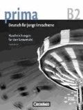 Friederike Jin - Prima - Deutsch für Jugendliche 6. Handreichungen für den Unterricht. Aktuelle Ausgabe - B2.