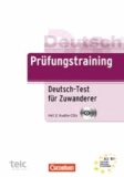 Dieter Maenner - Prüfungstraining DaF. Deutsch-Test für Zuwanderer - Übungsbuch mit CDs. Inkl. Hörtexte, Lösungen und Beispiele.