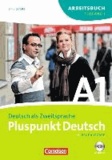 Friederike Jin - Pluspunkt Deutsch 1 a. Arbeitsbuch. Neubearbeitung - Teilband 1 des Gesamtbandes 1 (Einheit 1-7) - Europäischer Referenzrahmen: A1.