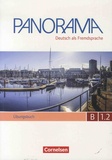 Carmen Dusemund-Brackhahn et Andrea Finster - Panorama B1.2 - Ubungsbuch. 1 CD audio MP3