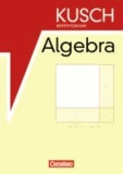 Repetitorium - Mathematik. Repetitorium der Algebra (Neubearbeitung). Schülerbuch.