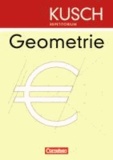 Lothar Kusch et Theo Glocke - Repetitorium - Mathematik. Repetitorium der Geometrie (Neubearbeitung). Schülerbuch.