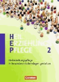 Heilerziehungspflege 02. Heilerziehungspflege in besonderen Lebenssituationen gestalten - Fachbuch - Schülerfassung.