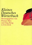 Jörg Bong et  Collectif - Kleines Deutsches Worterbuch.