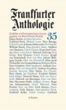 Frankfurter Anthologie 35 - Gedichte und Interpretationen.