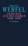 Knut Beck et Franz Werfel - Gedichte aus den Jahren 1908 - 1945 - Gesammelte Werke in Einzelbänden.