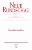 Neue Rundschau 2003/2 - Maschinenwelten.