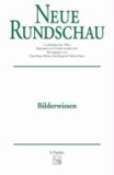 Neue Rundschau 2003/3 - Bilderkompetenzen.