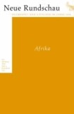 Neue Rundschau 2009/2 - Afrika.