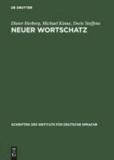Neuer Wortschatz - Neologismen der 90er Jahre im Deutschen.