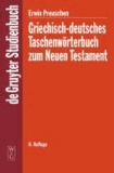 Griechisch - deutsches Taschenwörterbuch zum Neuen Testament.