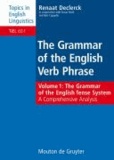The Grammar of the English Tense System - A Comprehensive Analysis.
