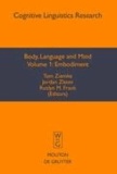 Body, Language and Mind I: Embodiment.