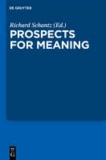 Prospects for Meaning.
