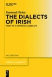 The Dialects of Irish - Study of a Changing Landscape.