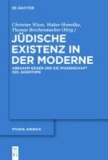 Jüdische Existenz in der Moderne - Abraham Geiger und die Wissenschaft des Judentums.