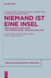 Niemand ist eine Insel - Menschsein im Schnittpunkt von Anthropologie, Theologie und Ethik.