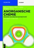 Anorganische Chemie - Prinzipien von Struktur und Reaktivität.