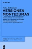 Versionen Montezumas - Lateinamerika in der historischen Imagination des 19. Jahrhunderts. Mit dem vollständigen Manuskript von Oswald Spenglers "Montezuma. Ein Trauerspiel" (1896)..