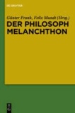 Der Philosoph Melanchthon.
