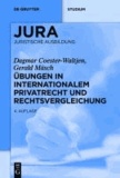Übungen in Internationalem Privatrecht und Rechtsvergleichung.