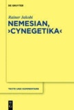 Nemesian, "Cynegetika" - Edition und Kommentar.
