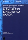 Eduardo Blasco Ferrer et Peter Koch - Manuale di linguistica sarda.