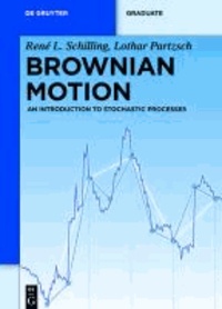 Brownian Motion - An Introduction to Stochastic Processes.
