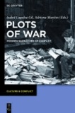Plots of War - Modern Narratives of Conflict.