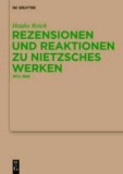 Rezensionen und Reaktionen zu Nietzsches Werken - 1872-1889.