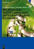 Microalgal Biotechnology: Integration and Economy.
